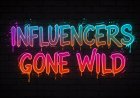 Influencers Gone Wild: The Dark Side of Online Stardom