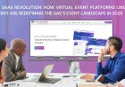 Dubai’s SaaS Revolution: How Virtual Event Platforms Like Virtual Real Event Are Redefining the UAE’s Event Landscape in 2025