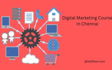 Digital Marketing Course in Chennai for The Bright Future