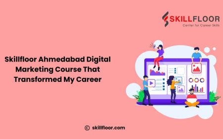 Skillfloor: Digital Marketing Course in Ahmedabad with Career Guidance