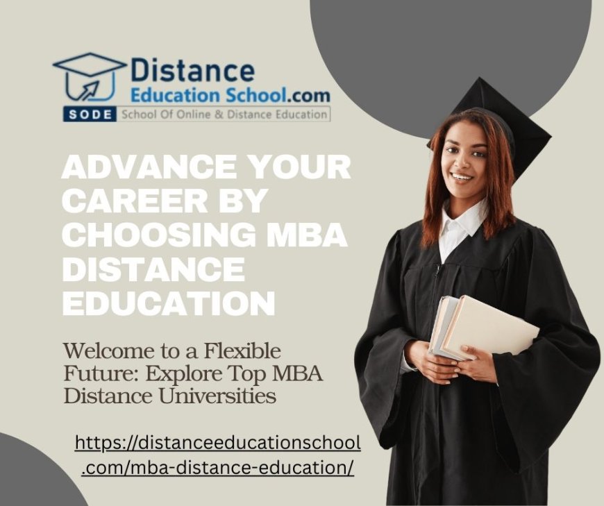 Discover the Flexibility of an MBA Distance Course in 2025